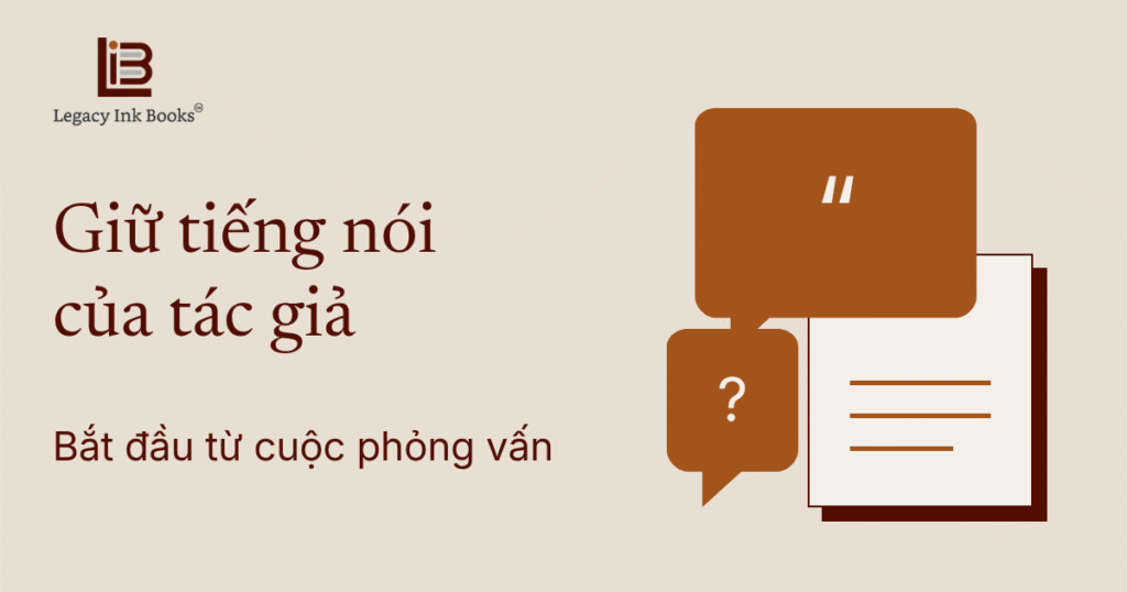 Thuê người chấp bút, làm sao cuốn sách vẫn giữ được tiếng nói của tác giả?